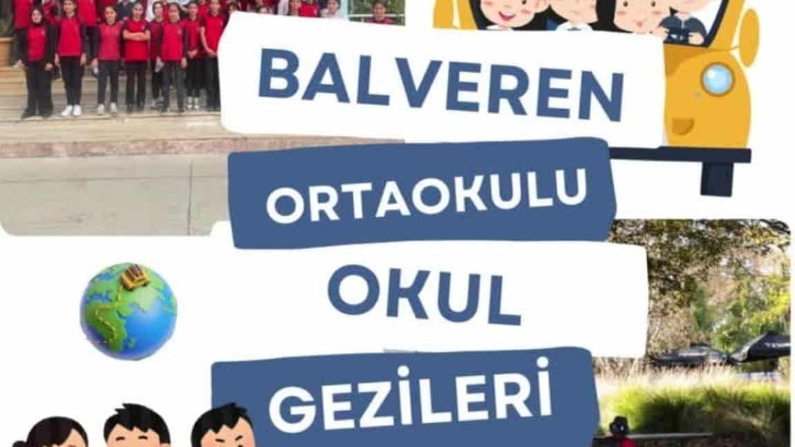 Balveren Ortaokulu Okul Gezileri