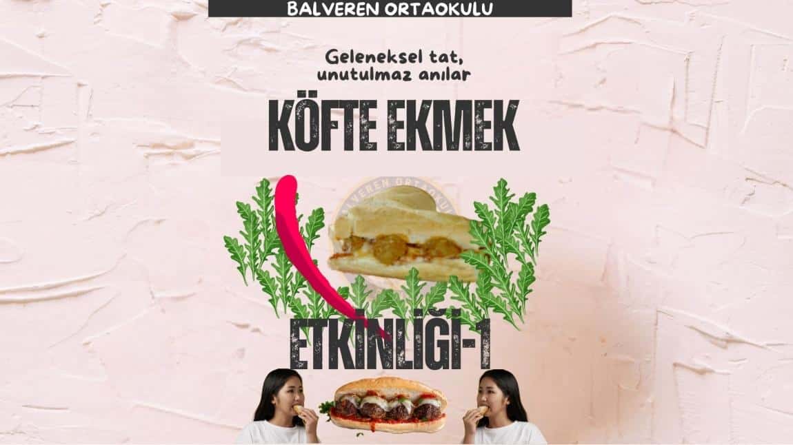 Geleneksel Köfte Ekmek Etkinliği